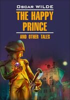 The Happy Prince and Other Tales