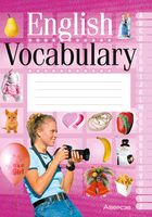English Vocabulary. Английский язык. Тетрадь-словарик (розовая обложка)