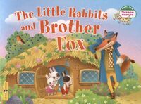 Тhe Little Rabbits and Brother Fox
